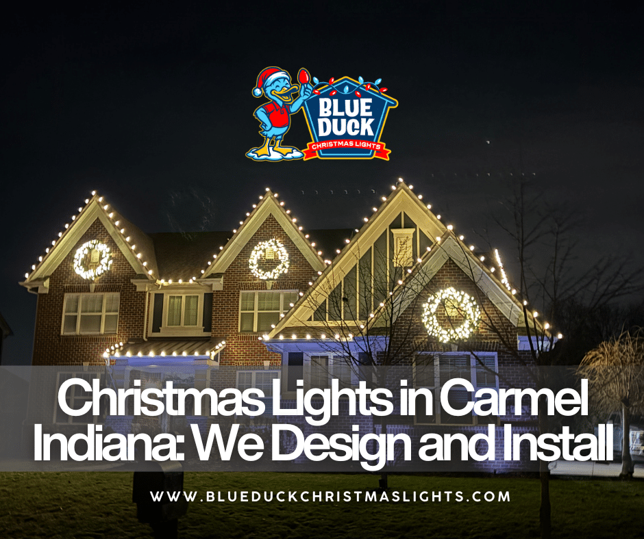Christmas Lights in Carmel Indiana: We Design and Install