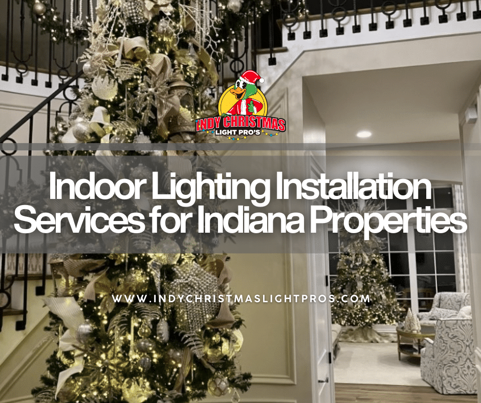 Indoor Lighting Installation Services for Indiana Properties